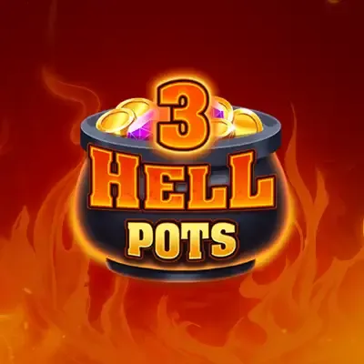3 Hells Pots
